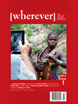 wherever] Magazine is the print magazine of travel literature, travel culture and travel politics. More literary, gathering personal essays on experiences tied together by themes of travel and transience, [wherever]'s contributors are a diverse group whose writing tells the reader about a place, not a destination, presenting all aspects of travel from anxieties to life changing moments.